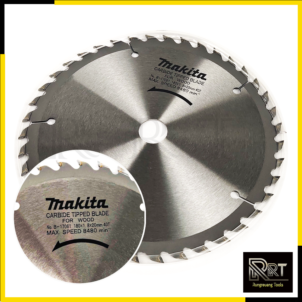 MAKITA ใบเลื่อย 7'นิ้ว 180mm.40T รุ่น B-17061